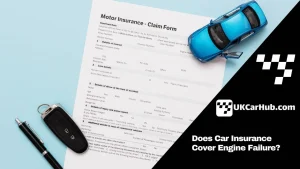 Car Insurance Cover Engine Failure