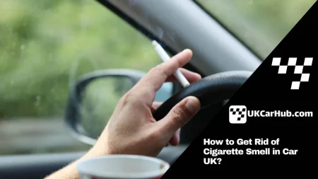 Rid of Cigarette Smell in Car UK
