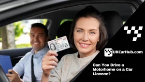 You Drive a Motorhome on a Car Licence